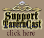 Support Taverncast